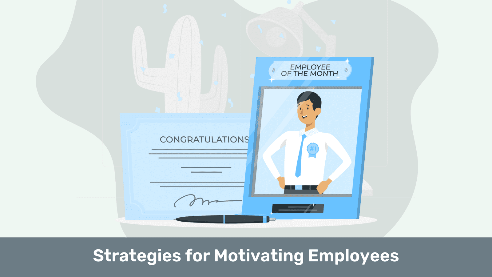 Strategies for Motivating Employees