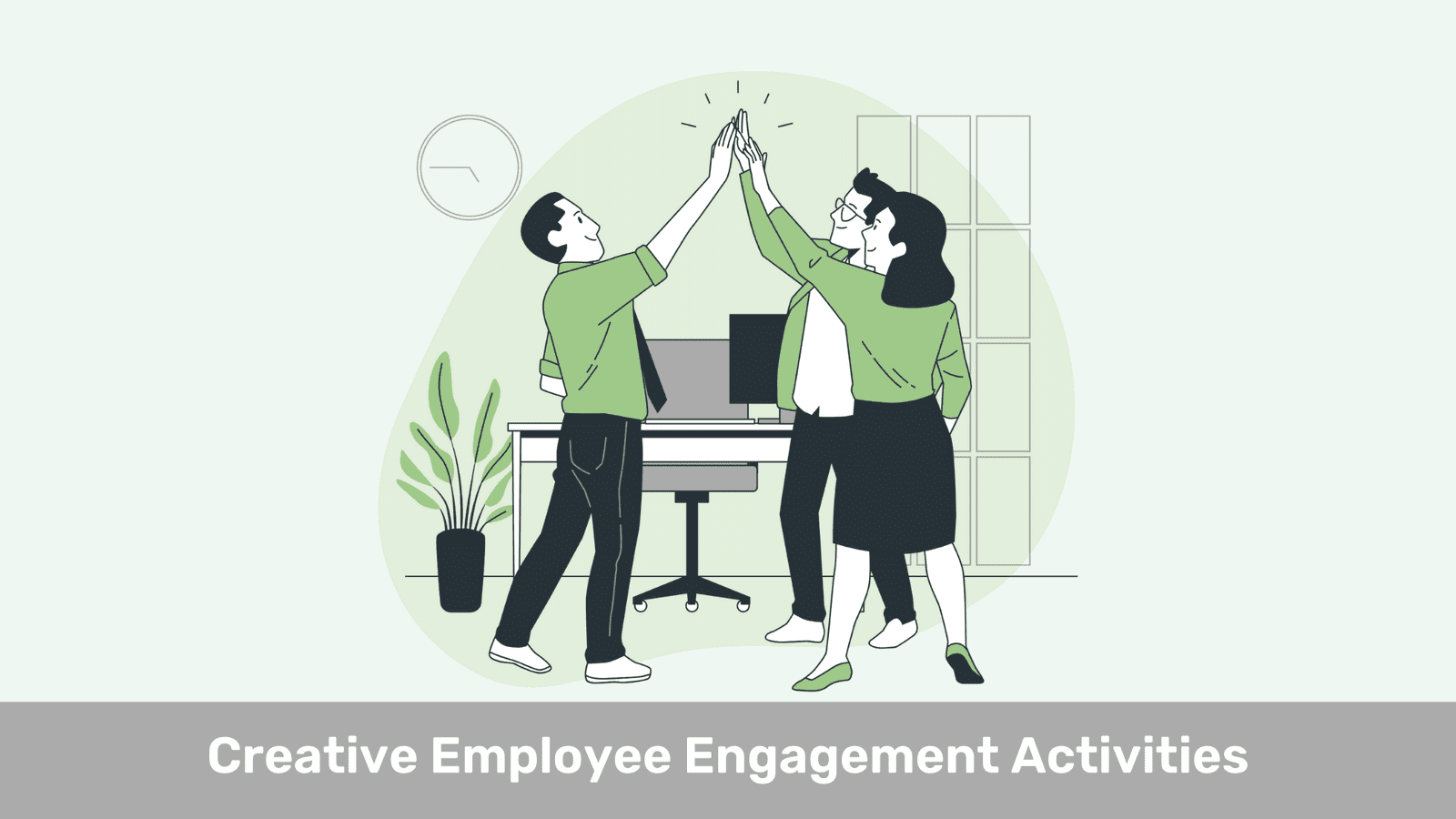 Creative Employee Engagement Activities