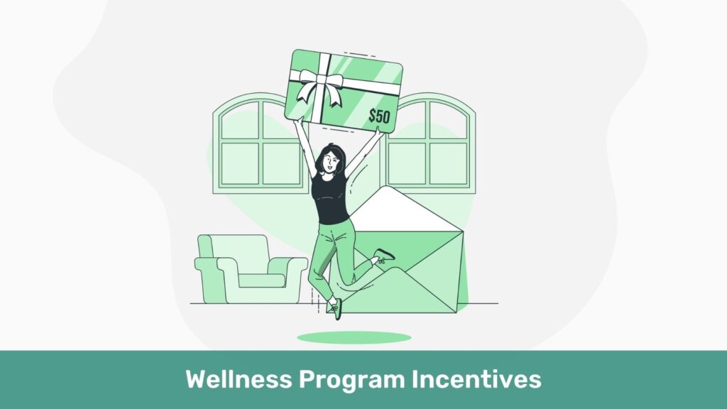 Wellness Program Incentives