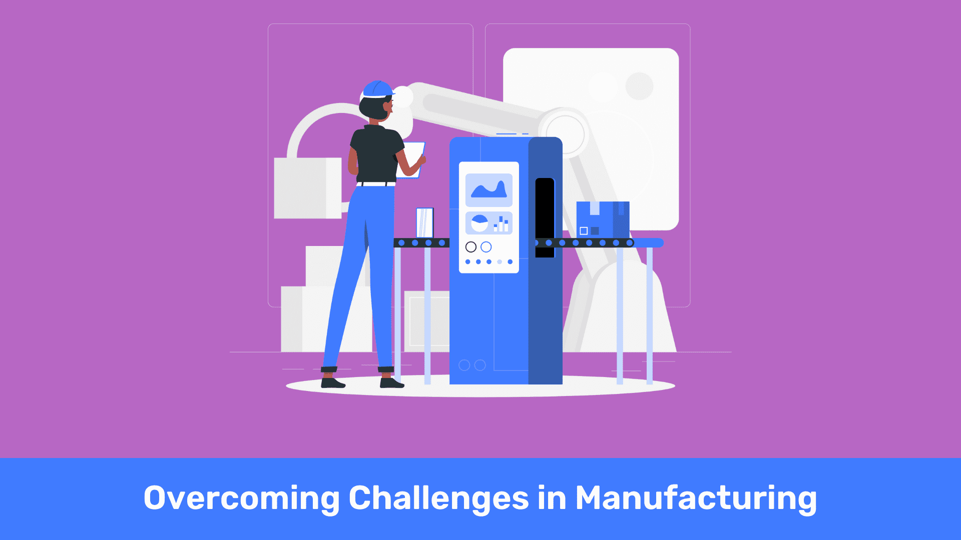 challenges in manufacturing 1 1