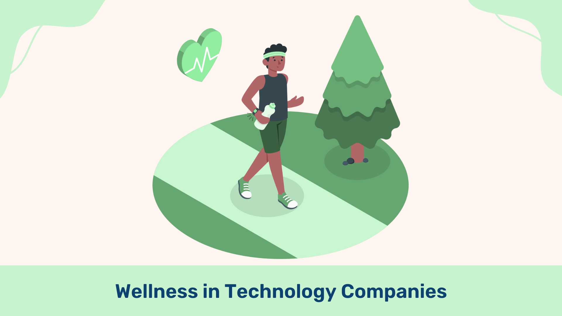 wellness in technology companies