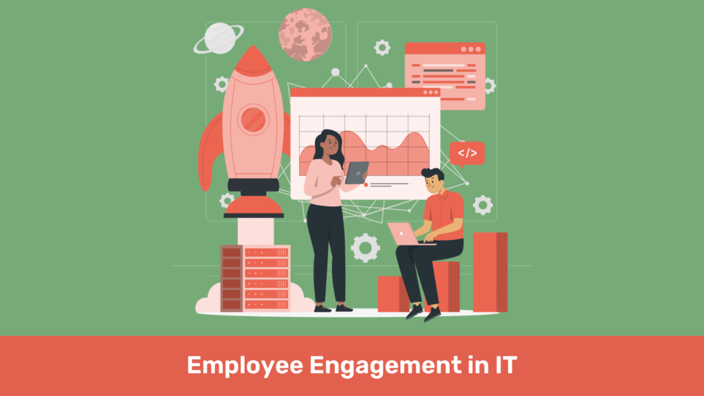 employee engagement in IT