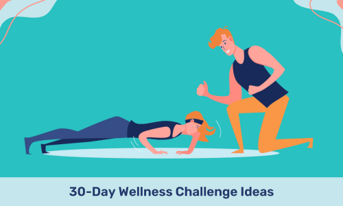 30 Day Wellness Challenge Ideas