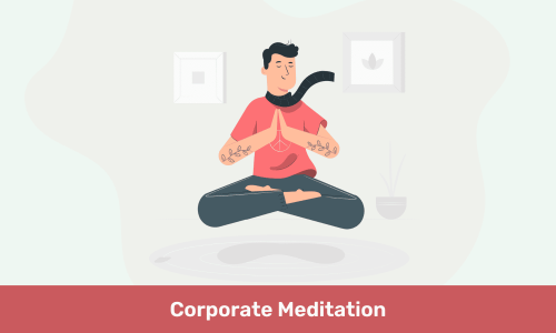 Corporate Meditation