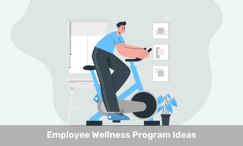 Employee Wellness Program Ideas