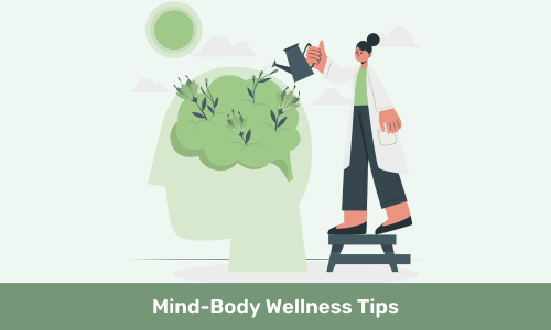 Mind Body Wellness Tips